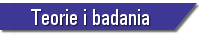 Teorie i badania